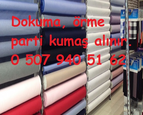 İstanbul kumaş alan firmalar. 05079405162